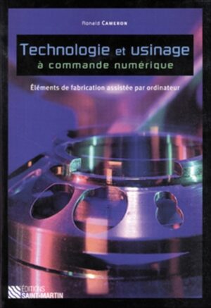 TECHNOLOGIE ET USINAGE NUMERIQUE