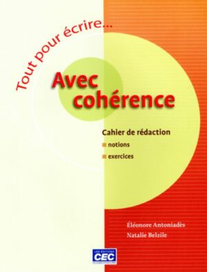 TOUT POUR ÉCRIRE.. (SANS FAUTE ET AVEC COHÉRENCE)